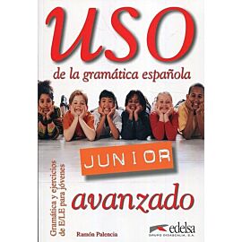 Uso de la gramatica espanola Junior avanzado