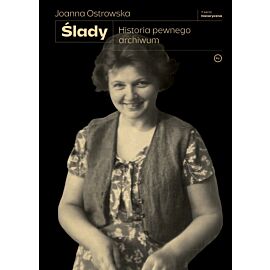 Ślady. Historia pewnego archiwum