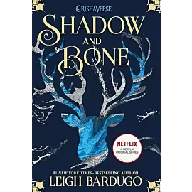 Shadow and Bone