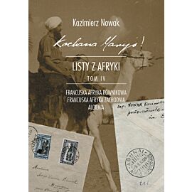 Kochana Maryś! Listy z Afryki Tom IV (e-book)