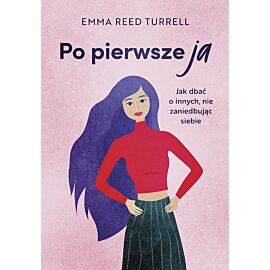 Po pierwsze ja
