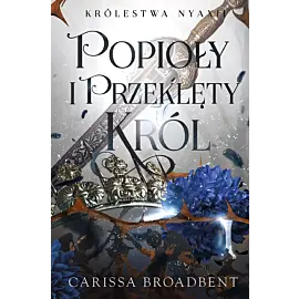 Popioły i przeklęty król