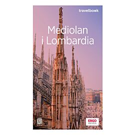 Mediolan i Lombardia. Travelbook. Wydanie 3 (e-book)