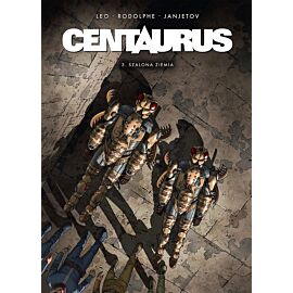 Centaurus - 03 - Szalona ziemia