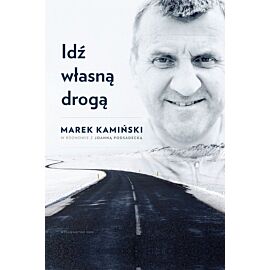 Idź własną drogą