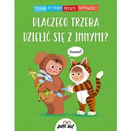 Dlaczego trzeba dzielić się z innymi?