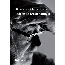 Podróż do kresu pamięci