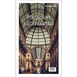 Mediolan i Lombardia. Travelbook. Wydanie 4 (e-book)