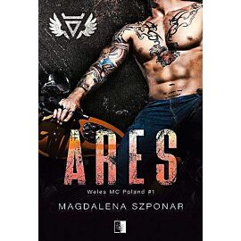 Ares. Seria Weles MC Poland. Tom 1