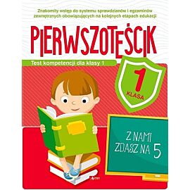 Pierwszoteścik. Test kompetencji dla klasy 1