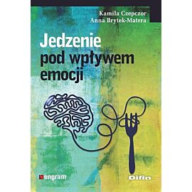Jedzenie pod wpływem emocji