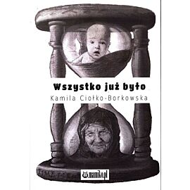 Wszystko już było