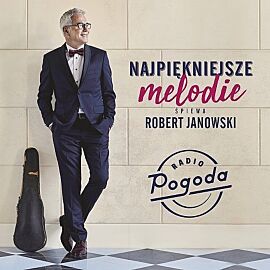 Cd najpiękniejsze przeboje śpiewa robert janowski