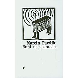 Bunt na jeziorach