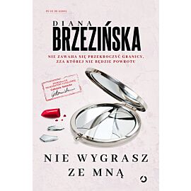 Nie wygrasz ze mną