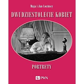 Dwudziestolecie kobiet. Portrety