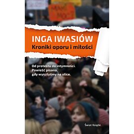 Kroniki oporu i miłości