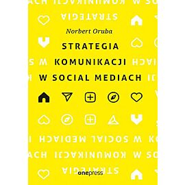 Strategia komunikacji w social mediach