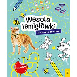 Wesołe łamigłówki z naklejkami. Zwierzęta domowe