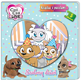 Chi chi love. Książka z puzzlami. Szalony dzień