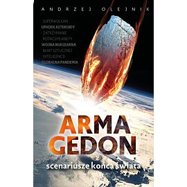 Armagedon scenariusze końca świata