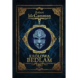 Królowa Bedlam tw.