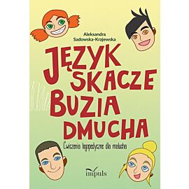Język skacze buzia dmucha ćwiczenia logopedyczne dla malucha