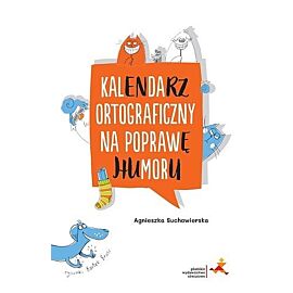 Kalendarz ortograficzny na poprawę humoru