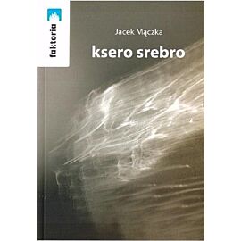 Ksero srebro
