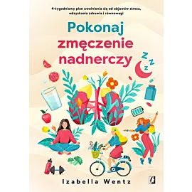 Pokonaj zmęczenie nadnerczy