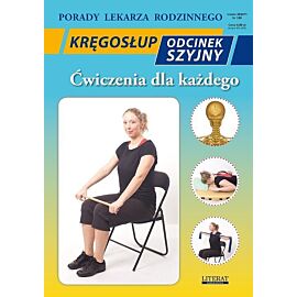 Kręgosłup Odcinek szyjny Ćwiczenia dla każdego