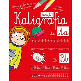 Kaligrafia. Zeszyt 1