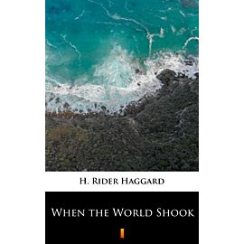 When the World Shook (e-book)
