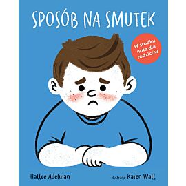 Sposób na smutek