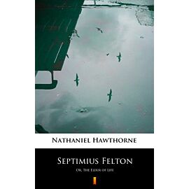 Septimius Felton (e-book)