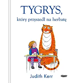 Tygrys, który przyszedł na herbatę