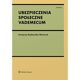 Ubezpieczenia społeczne. Vademecum