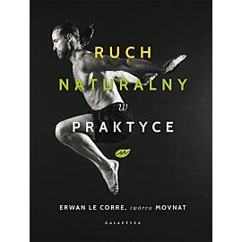 Ruch naturalny w praktyce