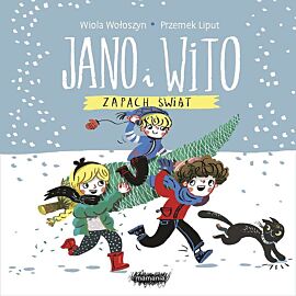 Jano i Wito. Zapach świąt