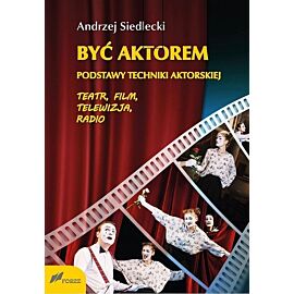 Być aktorem