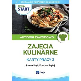 Pewny start Aktywni zawodowo Zajęcia kulinarne Karty pracy 3
