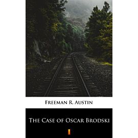 The Case of Oscar Brodski (e-book)