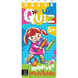 Quiz mądrego przedszkolaka od 5 lat