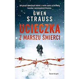 Ucieczka z marszu śmierci