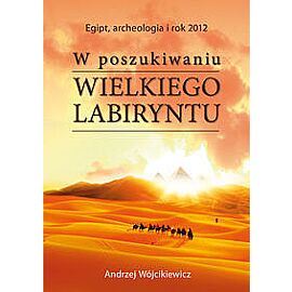 W poszukiwaniu Wielkiego Labiryntu