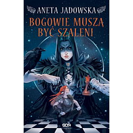 Bogowie muszą być szaleni (Wydanie III)