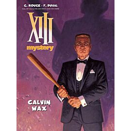 XIII Mystery #10: Calvin Wax
