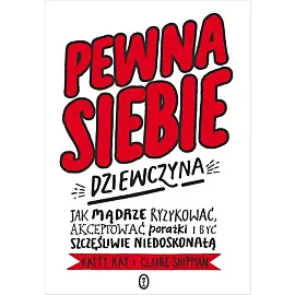 Pewna siebie dziewczyna