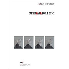 Deprawator i inni