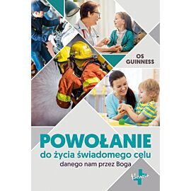 Powołanie do życia świadomego celu danego nam przez Boga